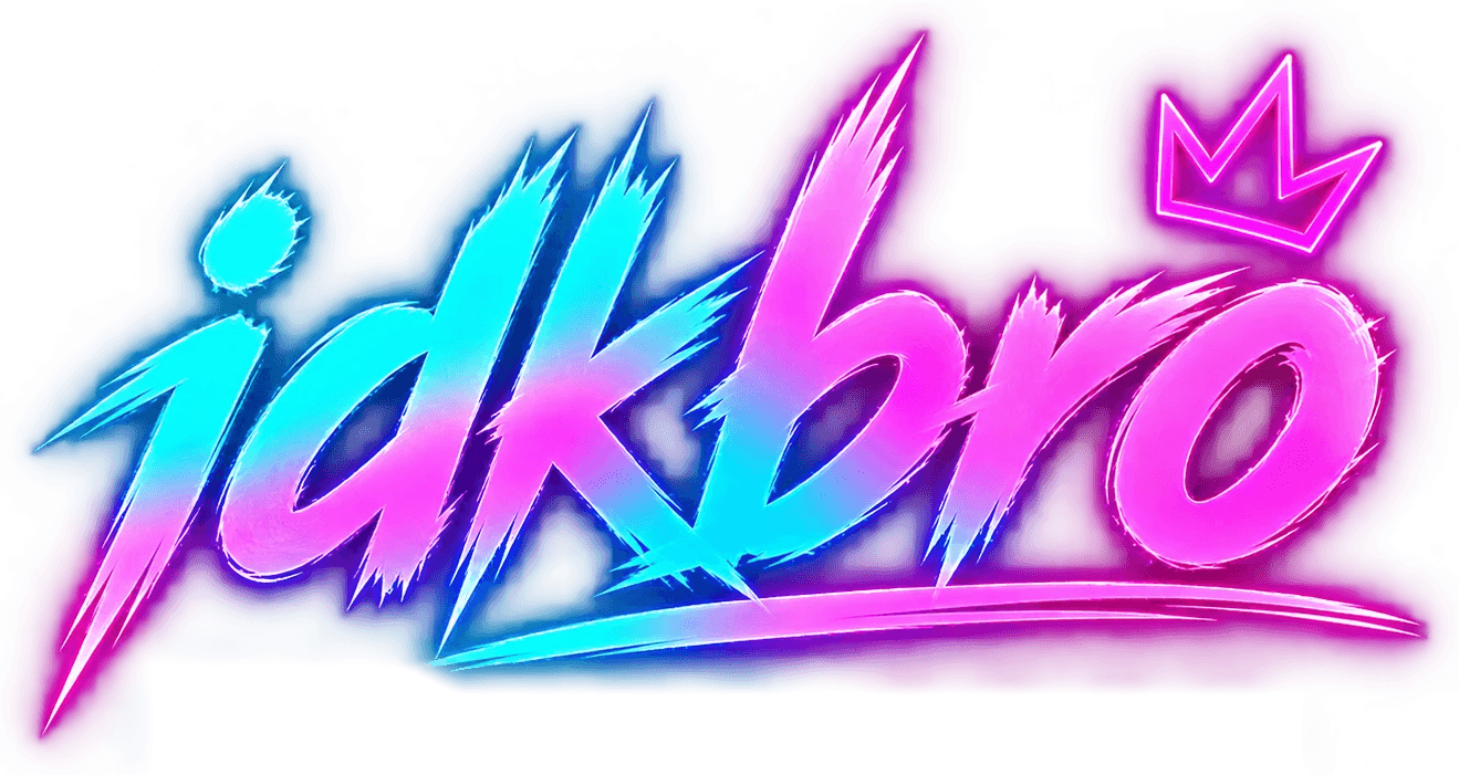 idkbro